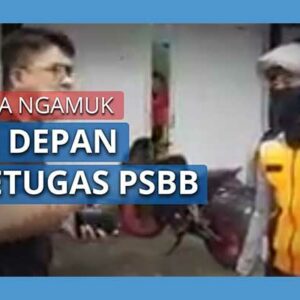 Pria Bogor Ngamuk Ke Petugas PSBB